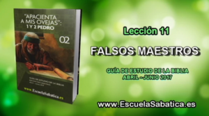 Lección 11 | Jueves 8 de junio 2017 | Más lecciones del Antiguo Testamento | Escuela Sabática