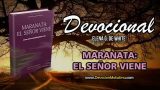 17 de diciembre | Devocional: Maranata: El Señor viene | Inesperada recompensa