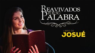 23 de abril | Reavivados por su Palabra | Josué 6