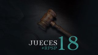 29 de mayo | Resumen: Reavivados por su Palabra | Jueces 18 | Pr. Adolfo Suarez