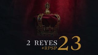 13 de septiembre | Resumen: Reavivados por su Palabra | 2 Reyes 23 | Pr. Adolfo Suarez
