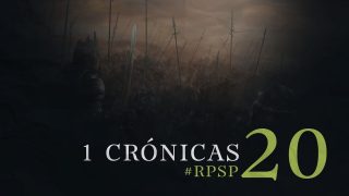 5 de octubre | Resumen: Reavivados por su Palabra | 1 Crónicas 20 | Pr. Adolfo Suarez