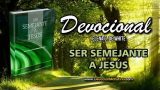 7 de noviembre | Devocional: Ser Semejante a Jesús | El tiempo para la adoración debe ponerse aparte como Sagrado