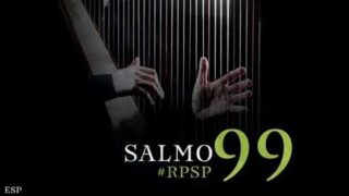 11 de mayo | Resumen: Reavivados por su Palabra | Salmos 99 | Pr. Adolfo Suárez