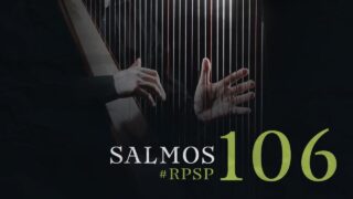 18 de mayo | Resumen: Reavivados por su Palabra | Salmos 106 | Pr. Adolfo Suárez