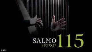 27 de mayo | Resumen: Reavivados por su Palabra | Salmos 115 | Pr. Adolfo Suárez