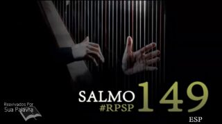 30 de junio | Resumen: Reavivados por su Palabra | Salmos 149 | Pr. Adolfo Suárez