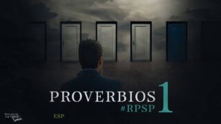 2 de julio | Resumen: Reavivados por su Palabra | Proverbios 1 | Pr. Adolfo Suárez