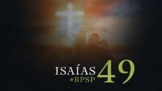 9 de octubre | Resumen: Reavivados por su Palabra | Isaías 49 | Pr. Adolfo Suárez