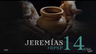 9 de noviembre | Resumen: Reavivados por su Palabra | Jeremías 14 | Pr. Adolfo Suárez