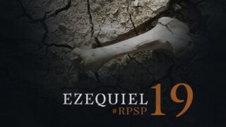 10 de enero | Resumen: Reavivados por su Palabra | Ezequiel 19 | Pr. Adolfo Suárez
