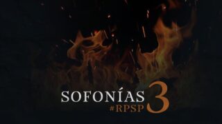 8 de abril | Resumen: Reavivados por su Palabra | Sofonías 3 | Pr. Adolfo Suárez