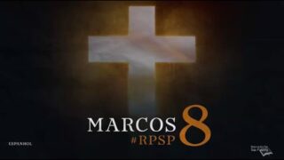 3 de junio | Resumen: Reavivados por su Palabra | Marcos 8 | Pr. Adolfo Suárez
