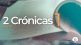 2 Crónicas 1 | Reavivados Por Su Palabra | #RPSP