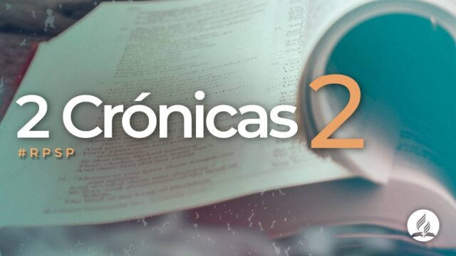 2 Crónicas 2 | Reavivados Por Su Palabra | #RPSP