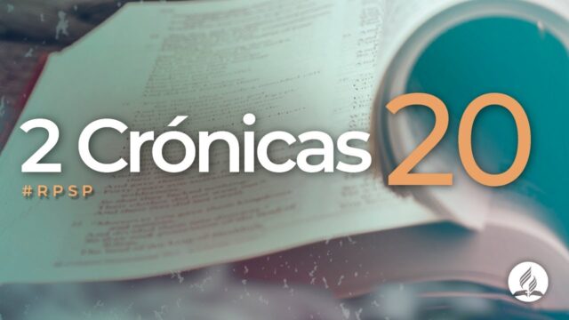 2 Crónicas 20 | Reavivados Por Su Palabra | #RPSP