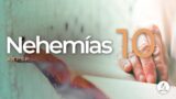 Nehemías 10 | Reavivados Por Su Palabra | #RPSP