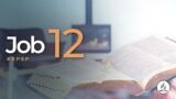 Job 12 | Reavivados Por Su Palabra | #RPSP