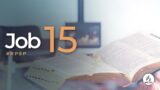 Job 15 | Reavivados Por Su Palabra | #RPSP