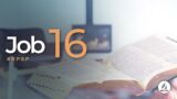 Job 16 | Reavivados Por Su Palabra | #RPSP