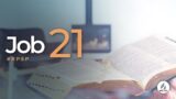 Job 21 | Reavivados Por Su Palabra | #RPSP