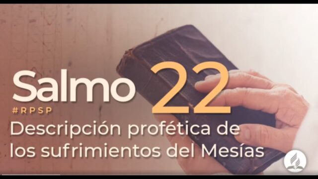 Salmo 22 | Reavivados Por Su Palabra | #RPSP