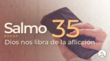 Salmo 35 | Reavivados Por Su Palabra | #RPSP