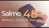 Salmo 48 | Reavivados Por Su Palabra | #RPSP