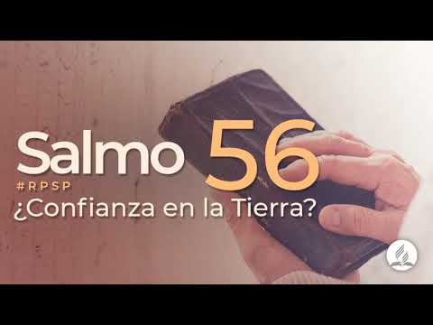 Salmo 56 | Reavivados Por Su Palabra | #RPSP