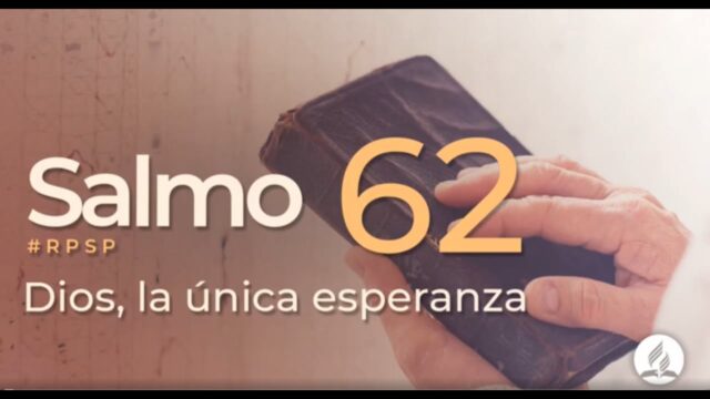 Salmo 62 | Reavivados Por Su Palabra | #RPSP