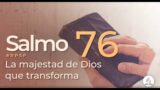 Salmo 76 | Reavivados Por Su Palabra | #RPSP