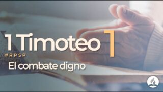 1 Timoteo 1 | Reavivados Por Su Palabra | #RPSP