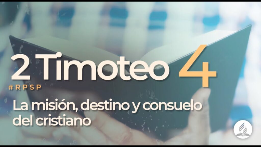 2 Timoteo 4 Reavivados Por Su Palabra Rpsp Devocionmatutina