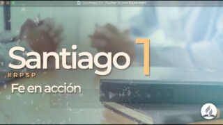 Santiago 1 | Reavivados por Su Palabra | #RPSP