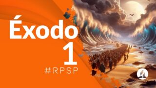 Éxodo 1 | Reavivados Por Su Palabra | #RPSP