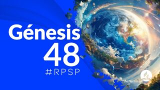 Génesis 48 | Reavivados Por Su Palabra | #RPSP
