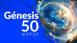 Génesis 50 | Reavivados Por Su Palabra | #RPSP