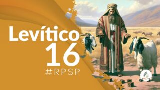 Levítico 16 | Reavivados Por Su Palabra | #RPSP