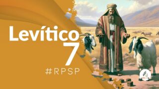 Levítico 7 | Reavivados Por Su Palabra | #RPSP