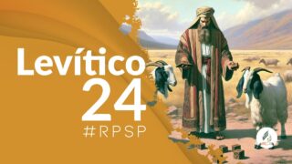 Levítico 24 | Reavivados Por Su Palabra | #RPSP
