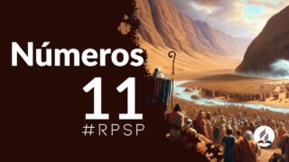Números 11 | Reavivados Por Su Palabra | #RPSP
