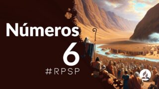 Números 6 | Reavivados Por Su Palabra | #RPSP