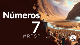 Números 7 | Reavivados Por Su Palabra | #RPSP