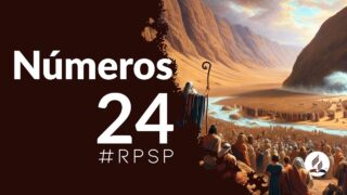 Números 24 | Reavivados Por Su Palabra | #RPSP