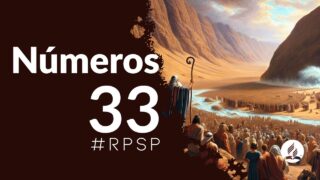 Números 33 | Reavivados Por Su Palabra | #RPSP
