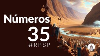 Números 35 | Reavivados Por Su Palabra | #RPSP