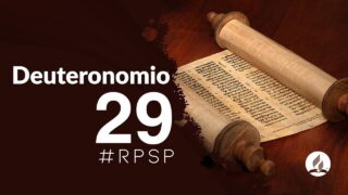 Deuteronomio 29 | Reavivados Por Su Palabra | #RPSP