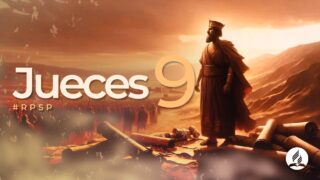 Jueces 9 | Reavivados Por Su Palabra | #RPSP