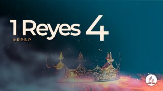 1 Reyes 4 | Reavivados Por Su Palabra | #RPSP