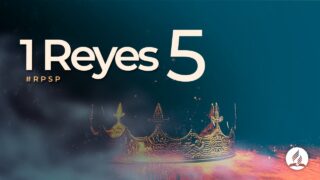 1 Reyes 5 | Reavivados Por Su Palabra | #RPSP